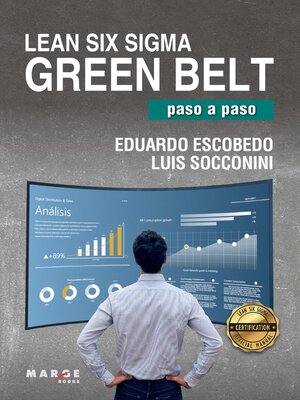 cover image of Lean Six Sigma Green Belt, paso a paso